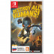 Игра Destroy All Humans! [Nintendo Switch, русские субтитры] в Курске